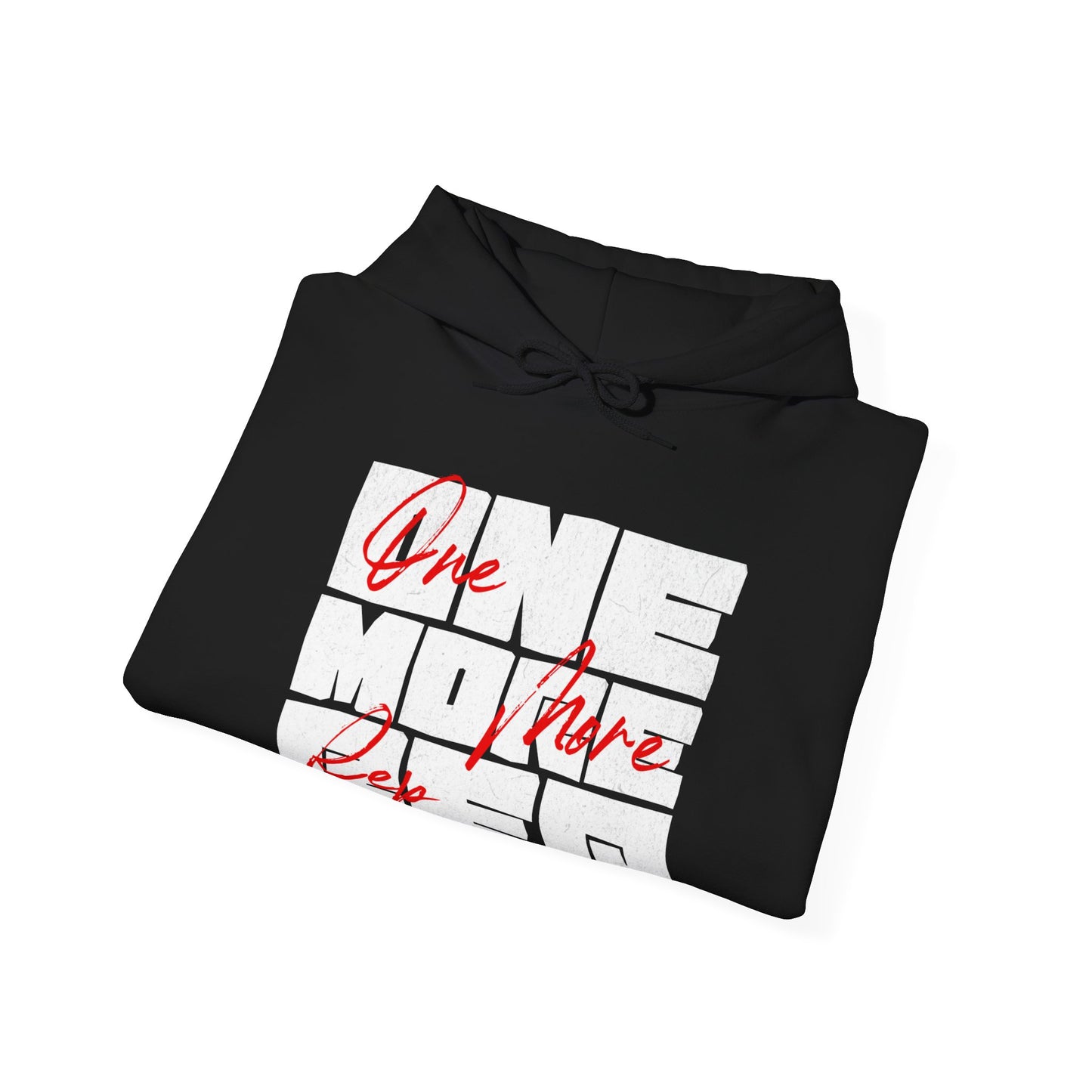 One More Rep Hoodie