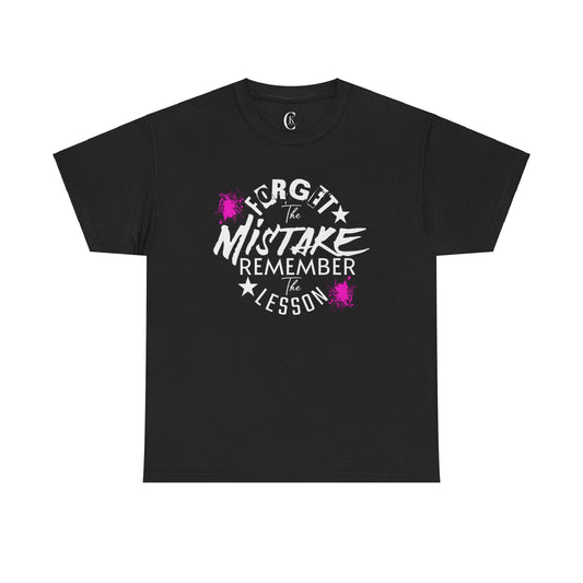 Forget The Mistake Tee